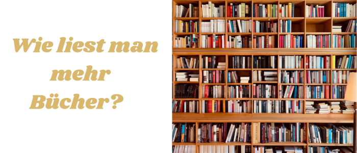 Wie liest man mehr Bücher?