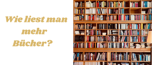 Wie liest man mehr Bücher?